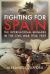 Fighting for Spain : The International Brigades in the Civil War, 1936-1939