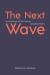 The Next Wave : An Anthology of 21st Century Canadian Poetry