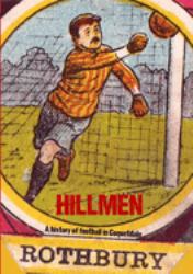 Hillmen : A History of Football in Coquetdale