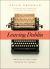 Leaving Dublin : Writing My Way from Ireland to Canada