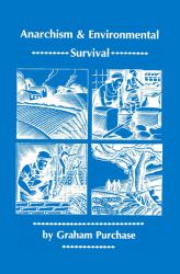Anarchism and Environmental Survival