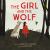 The Girl and the Wolf The Girl and the Wolf