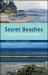 Secret Beaches of Central Vancouver Island : Campbell River to Qualicum