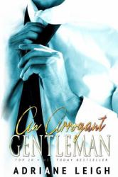An Arrogant Gentleman