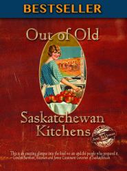 Out of Old Saskatchewan Kitchens (pb)