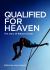 Qualified for Heaven : The Story of Balazs Csiszer
