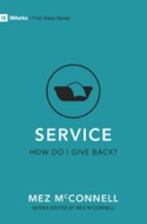 Service - How Do I Give Back?