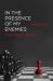 In the Presence of My Enemies : Psalms 25-37