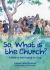 So, What Is the Church? : God's People Who Belong to Him