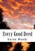 Every Good Deed