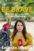 Be Brave : The Life of a Pacific Correspondent