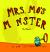 Mrs. Mo's Monster