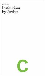 Institutions by Artists