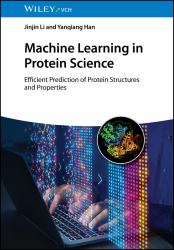 Machine Learning in Protein Science : Efficient Prediction of Protein Structures and Properties