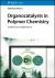 Organocatalysts in Polymer Chemistry : Synthesis and Applications
