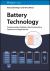 Battery Technology : Fundamentals of Battery Electrochemistry, Systems and Applications