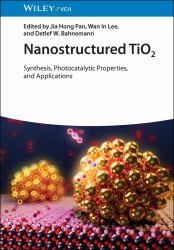 Nanostructured TiO2 : Synthesis, Photocatalytic Properties, and Applications