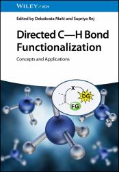 Directed C-H Bond Functionalization : Concepts and Applications