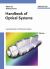 Handbook of Optical Systems : Fundamentals of Technical Optics