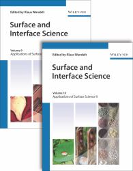 Surface and Interface Science, Volumes 9 And 10 : Volume 9 - Applications I; Volume 10 - Applications II