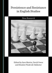 Persistence and Resistance in English Studies : New Research