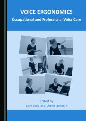 Voice Ergonomics : Occupational and Professional Voice Care