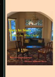 Story by Story : Who I Am, What I Suffer