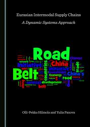 Eurasian Intermodal Supply Chains : A Dynamic Systems Approach