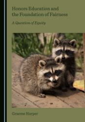 Honors Education and the Foundation of Fairness : A Question of Equity