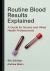 Routine Blood Results Explained Routine Blood Results Explained