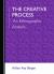 The Creative Process : An Ethnographic Analysis