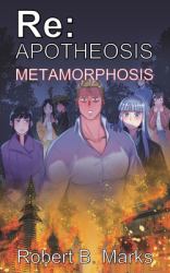 Re : Apotheosis - Metamorphosis