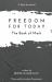Freedom for Today: the Book of Mark