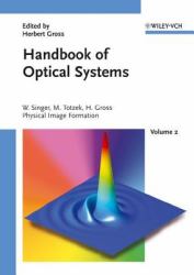 Handbook of Optical Systems, Physical Image Formation