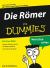 Die R&ouml;mer f&uuml;r Dummies