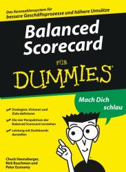 Balanced Scorecard f&uuml;r Dummies