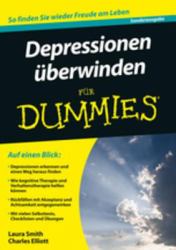 Depressionen &uuml;berwinden f&uuml;r Dummies