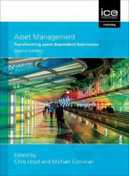 Asset Management : Transforming Asset Dependent Businesses,