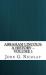 Abraham Lincoln: a History -- Volume 1