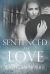 Sentenced to Love (Short Story)