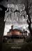 Haunted Winnipeg : Ghost Stories from the Heart of the Continent