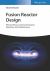 Fusion Reactor Design : Plasma Physics, Fuel Cycle System, Operation and Maintenance