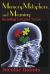 Memory, Metaphors, and Meaning