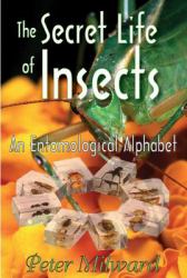 Secret Life of Insects