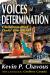 Voices of Determination : Children That Defy the Odds