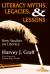 Literacy Myths, Legacies, and Lessons : New Studies on Literacy