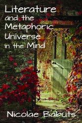 Literature and the Metaphoric Universe in the Mind