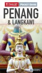 Penang and Langkawi - Insight Pocket Guide