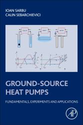 Ground-Source Heat Pumps : Fundamentals, Experiments and Applications