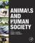 Animals and Human Society Animals and Human Society